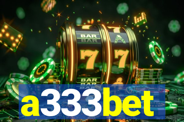 a333bet