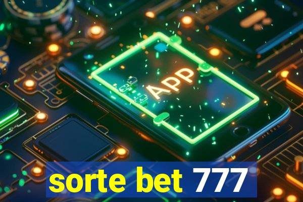 sorte bet 777