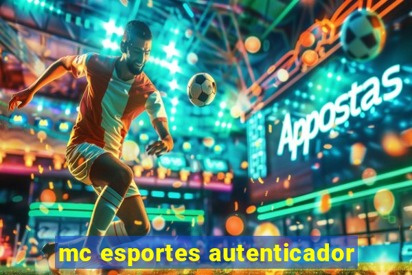 mc esportes autenticador