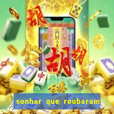 sonhar que roubaram minha moto jogo do bicho