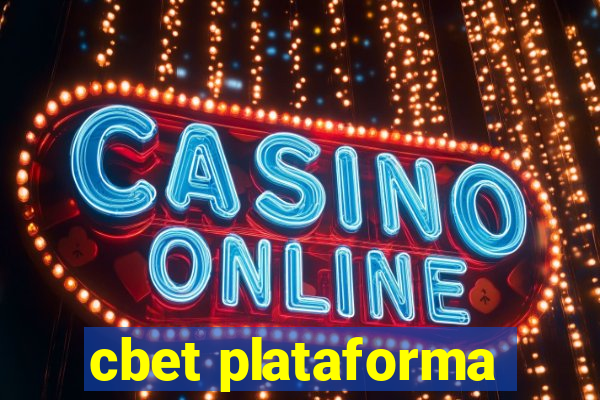 cbet plataforma