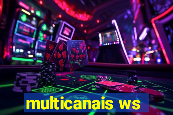 multicanais ws