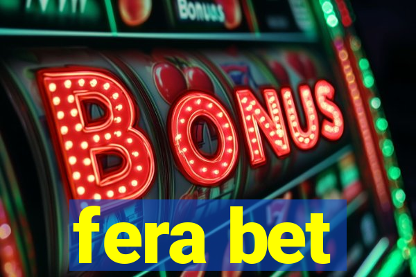 fera bet