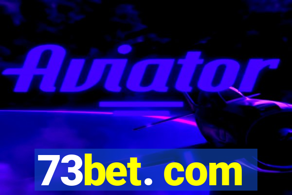 73bet. com