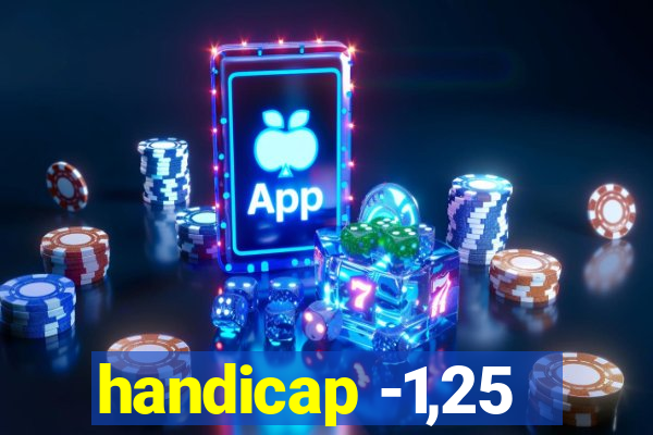 handicap -1,25