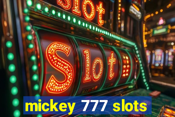 mickey 777 slots