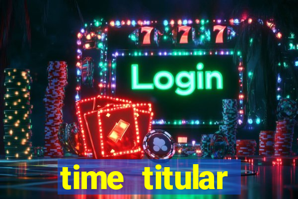 time titular corinthians 2012