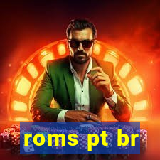 roms pt br