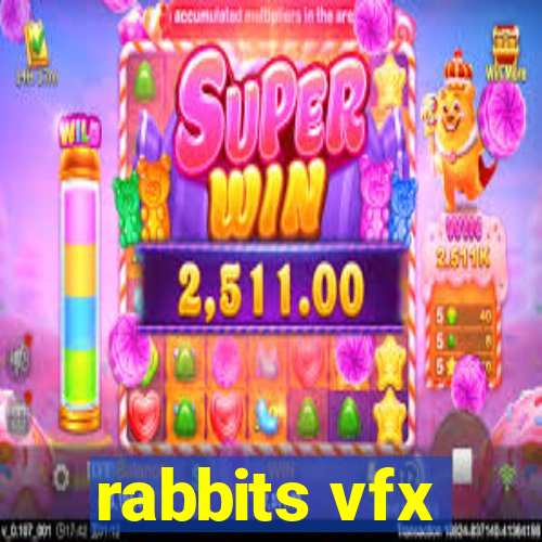 rabbits vfx