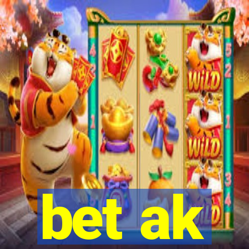 bet ak