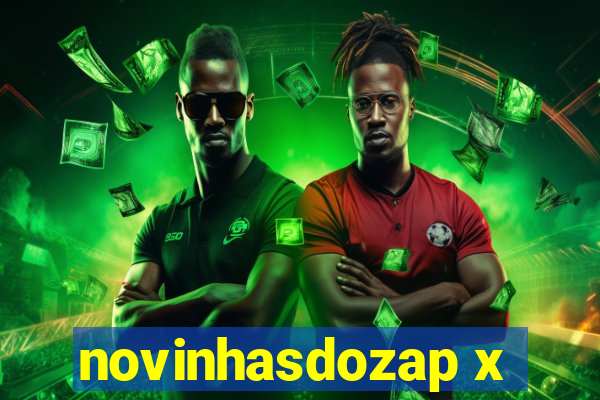 novinhasdozap x