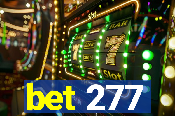 bet 277