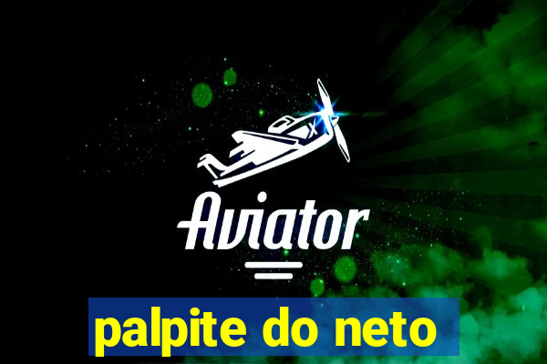 palpite do neto