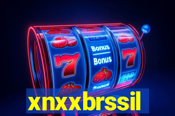 xnxxbrssil