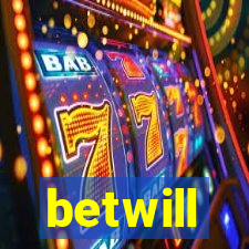 betwill