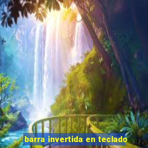 barra invertida en teclado