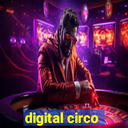 digital circo