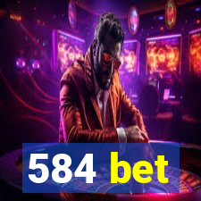 584 bet