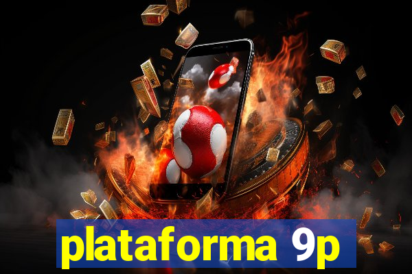 plataforma 9p