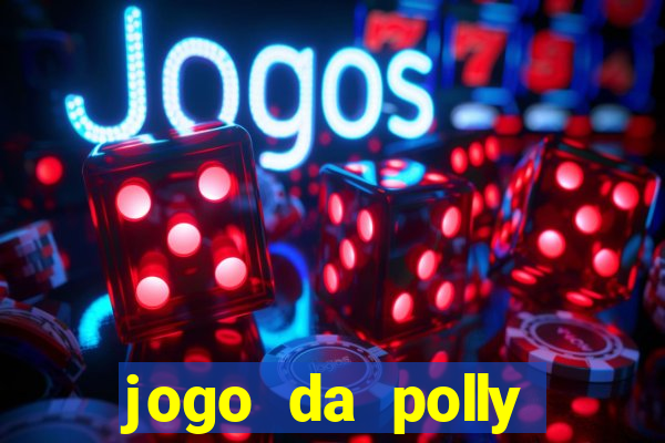 jogo da polly pocket 360