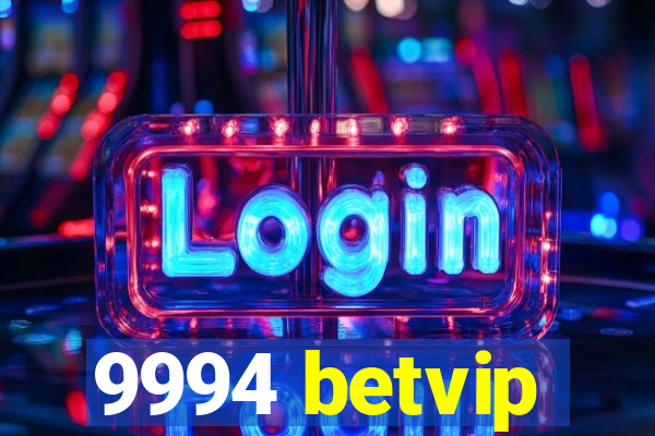 9994 betvip
