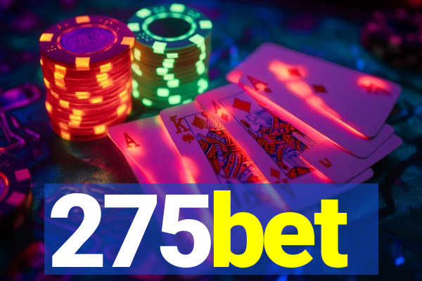 275bet