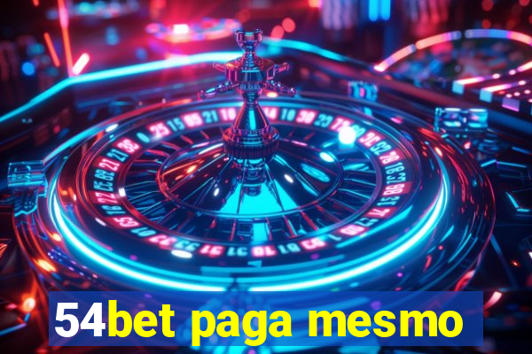 54bet paga mesmo