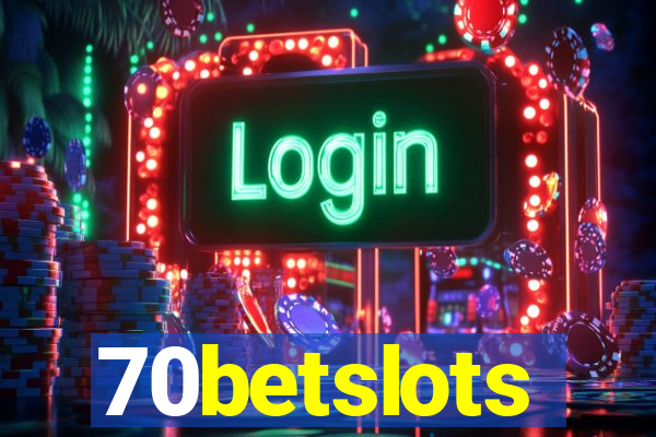 70betslots