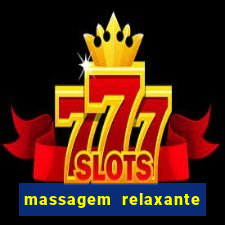 massagem relaxante em betim