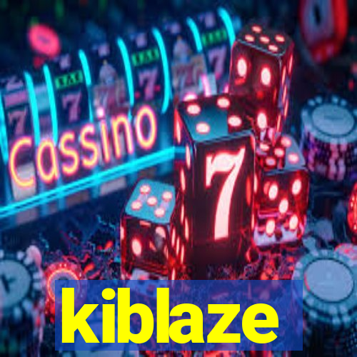 kiblaze