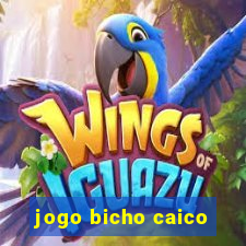 jogo bicho caico