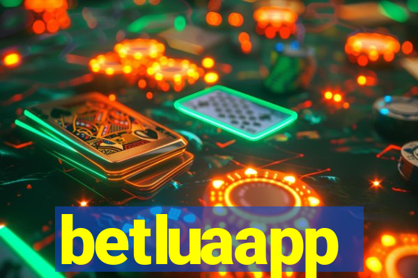betluaapp