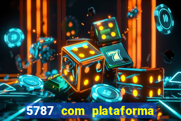 5787 com plataforma de jogos