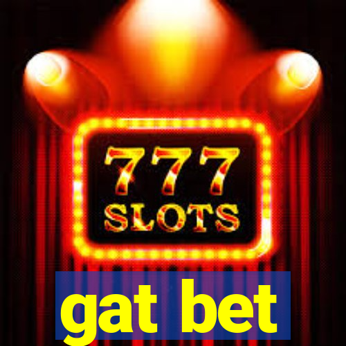 gat bet