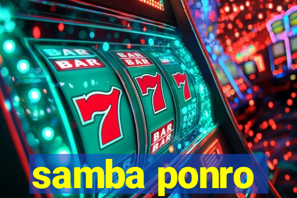samba ponro