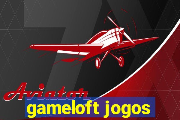 gameloft jogos