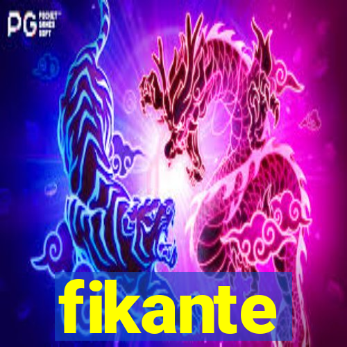 fikante