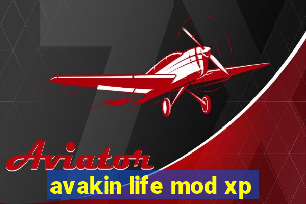 avakin life mod xp