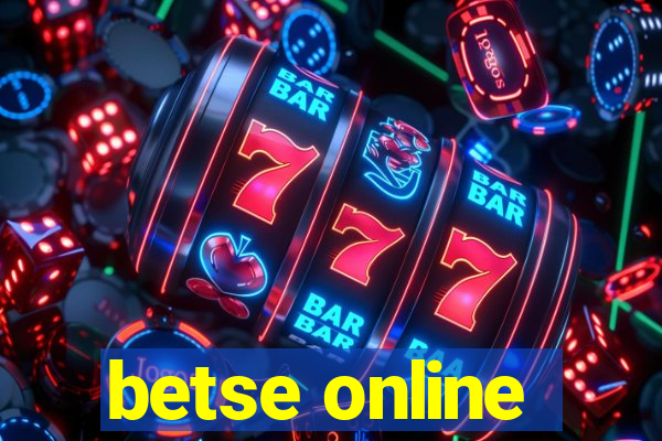 betse online