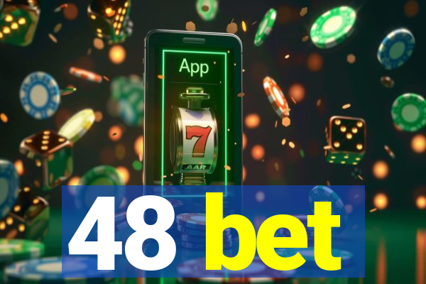 48 bet