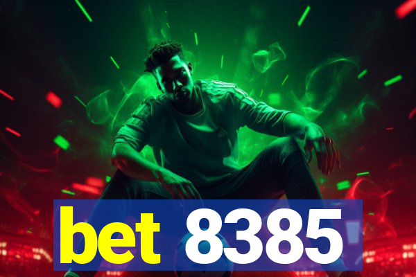 bet 8385