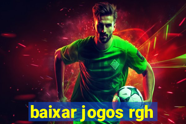 baixar jogos rgh