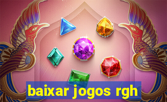 baixar jogos rgh