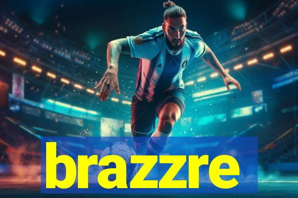 brazzre