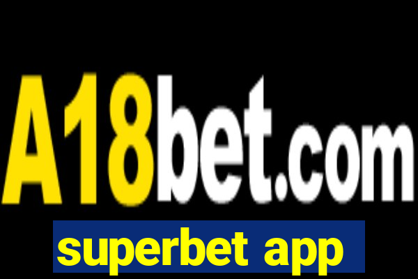 superbet app