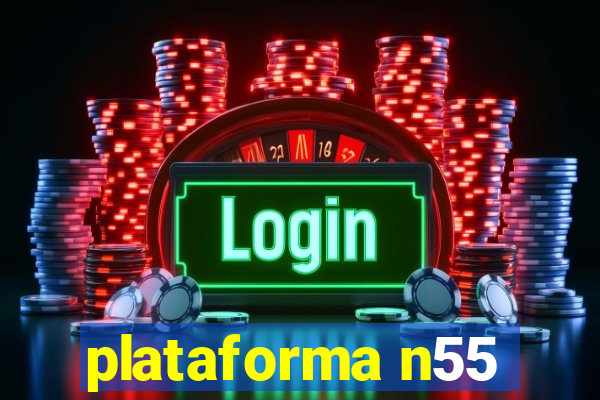 plataforma n55