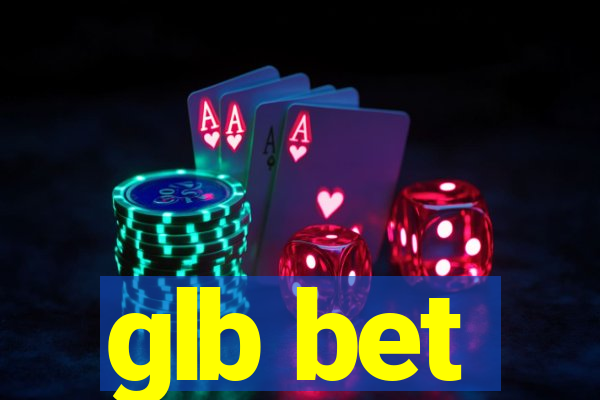 glb bet