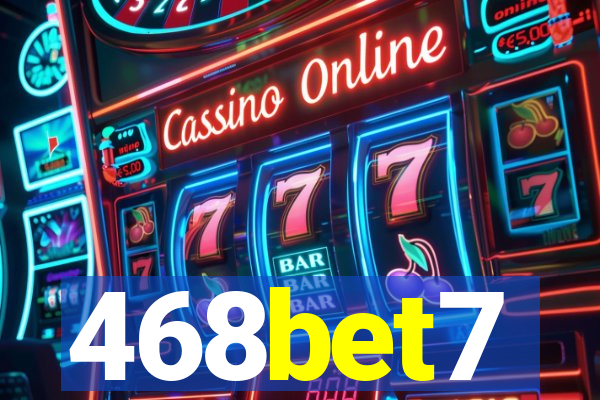 468bet7