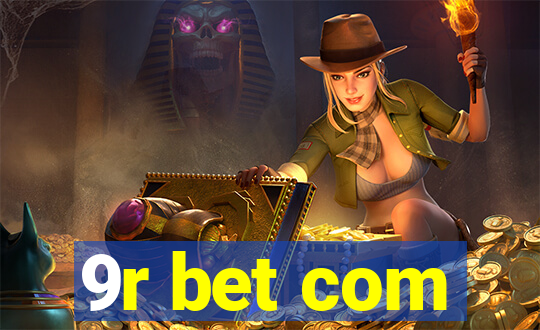 9r bet com