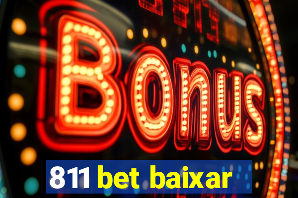 811 bet baixar